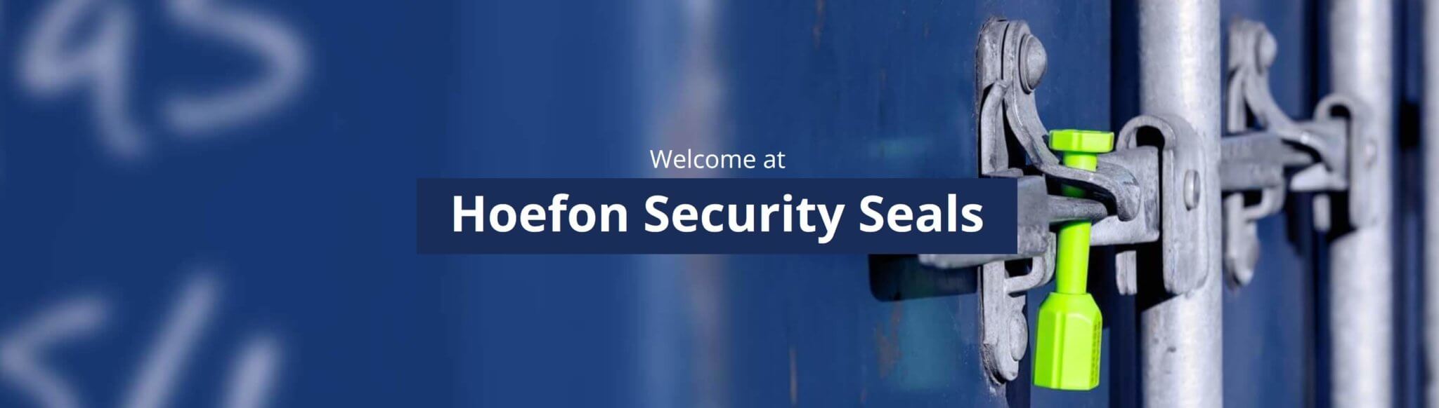 Hoefon Security Seals - Tamper Evident Seal Supplier